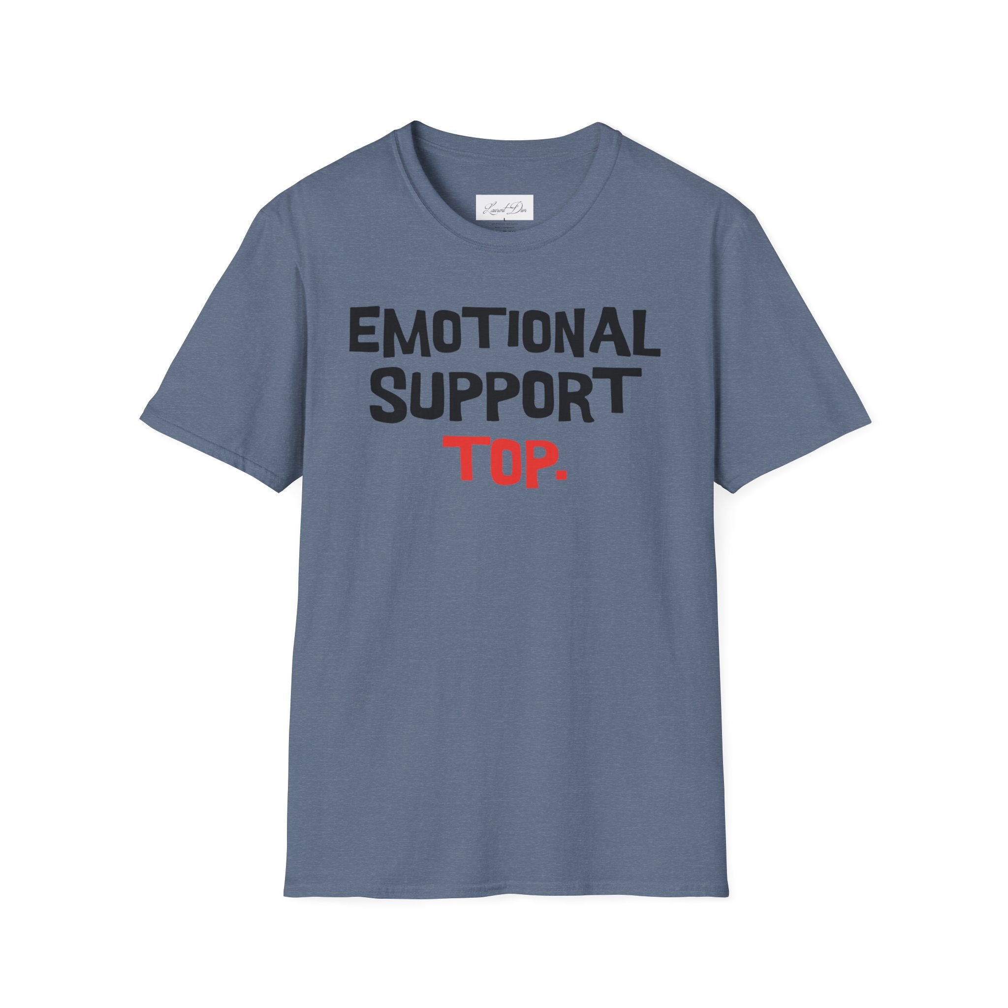 Emotional Support Top T-Shirt — Funny LGBTQ+ Pride Gay Tee