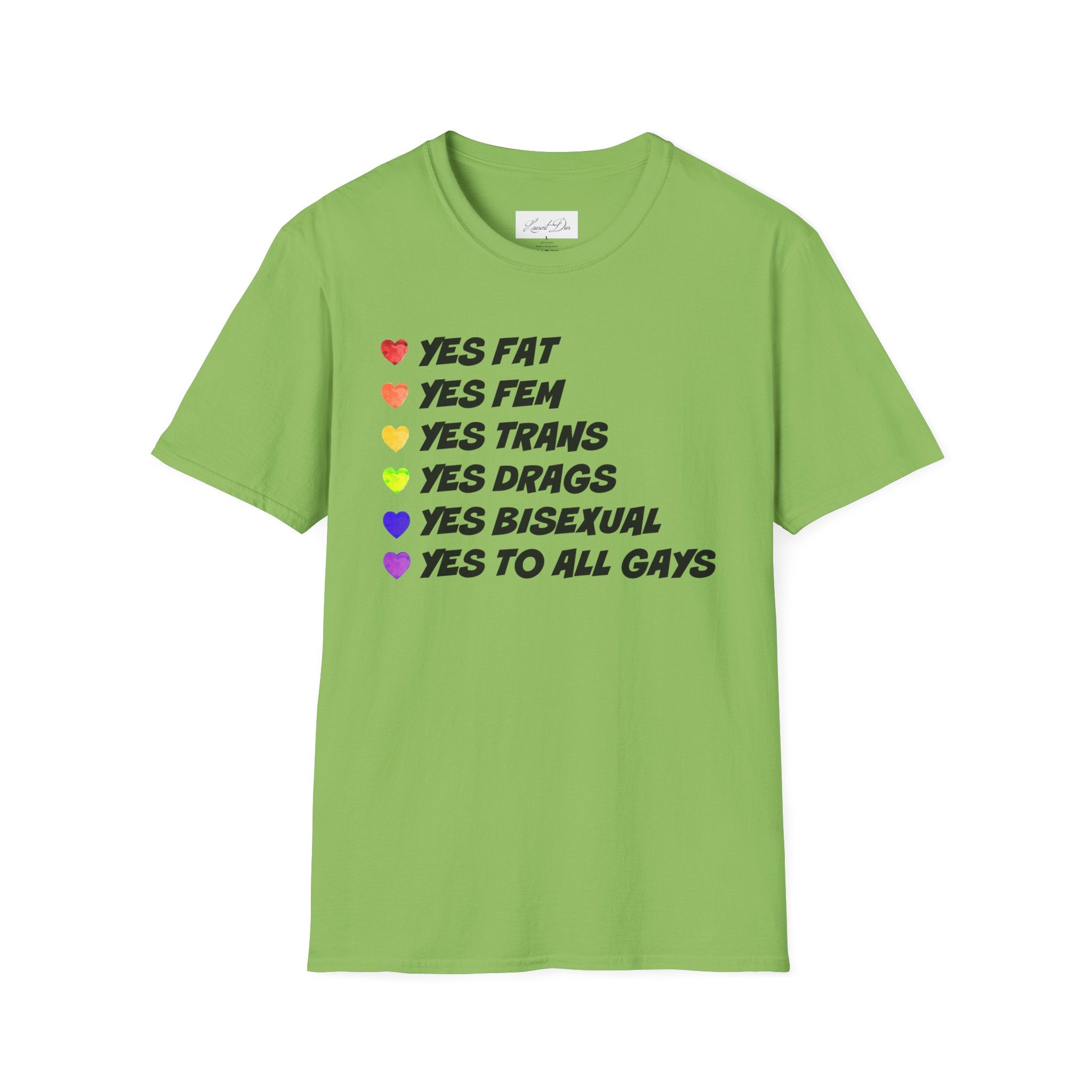 Pride T-Shirt - 'yes to all types of gays'