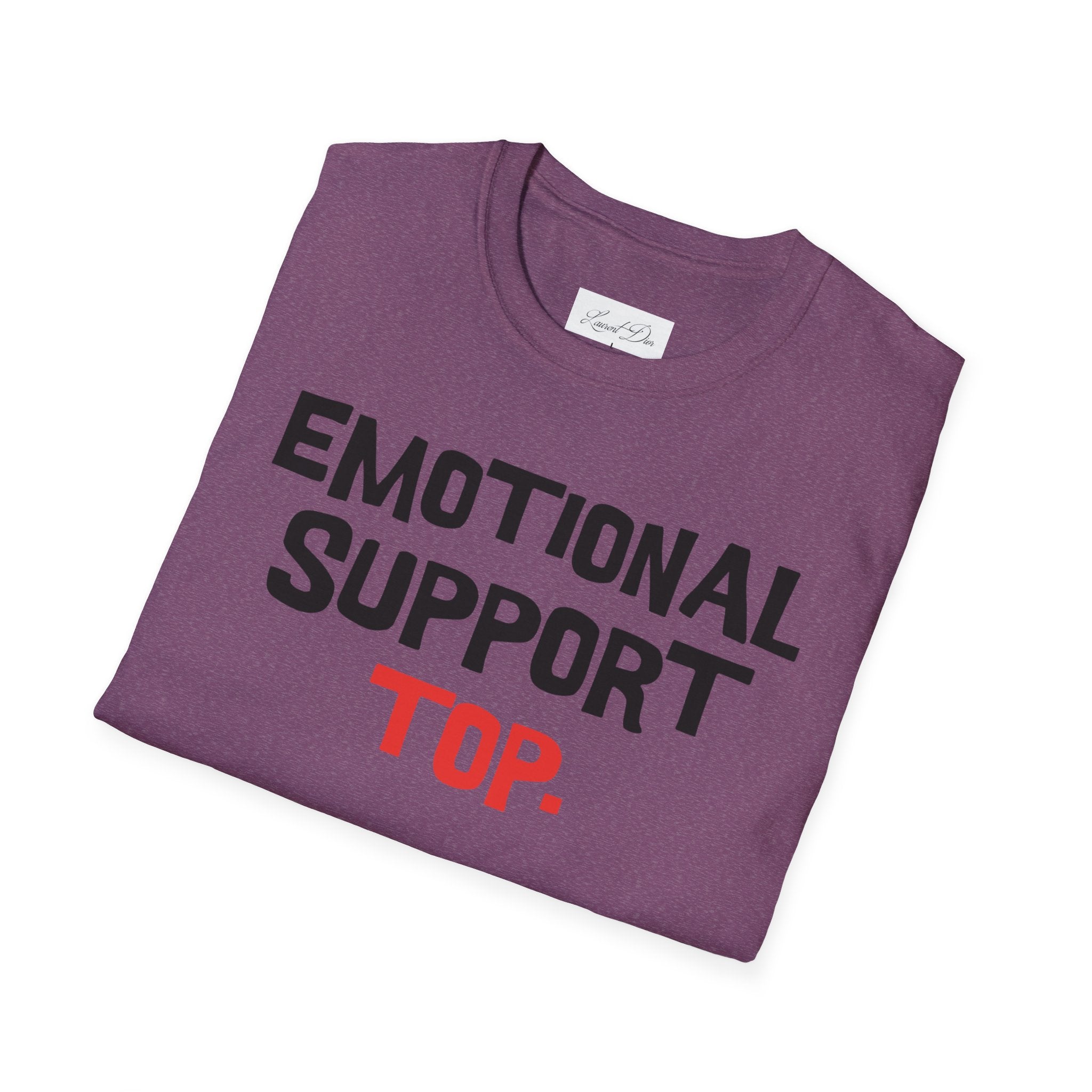 Emotional Support Top T-Shirt — Funny LGBTQ+ Pride Gay Tee