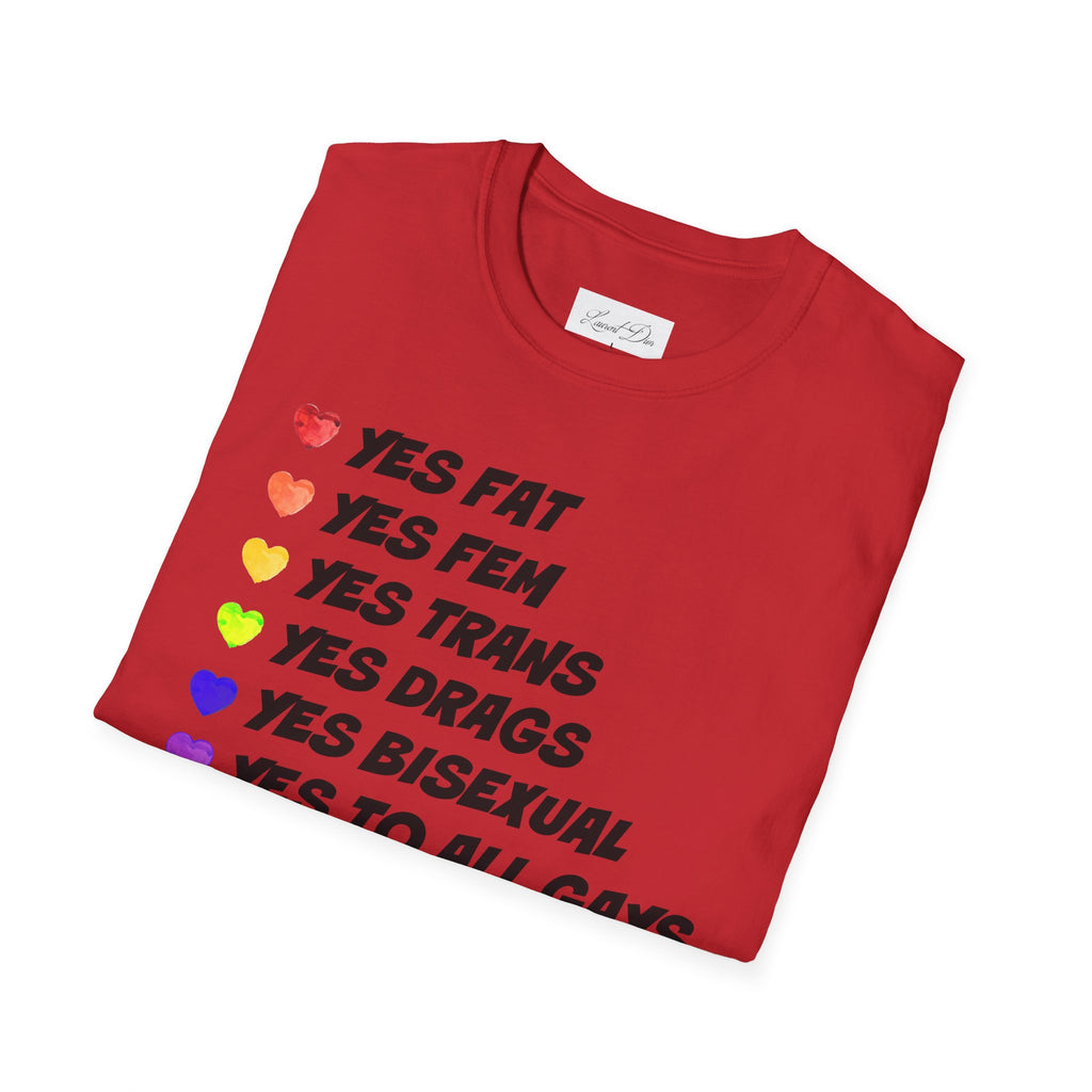 Pride T-Shirt - 'yes to all types of gays'