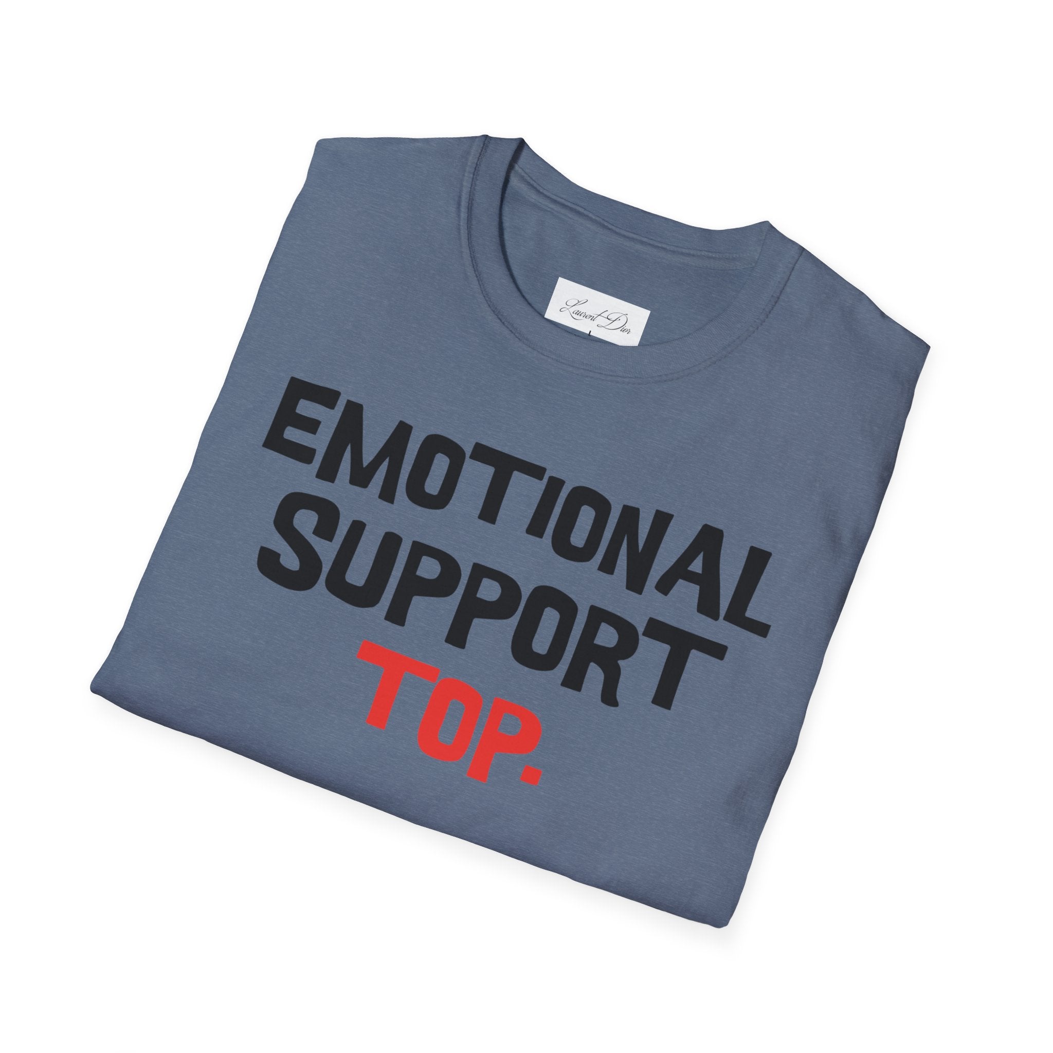 Emotional Support Top T-Shirt — Funny LGBTQ+ Pride Gay Tee
