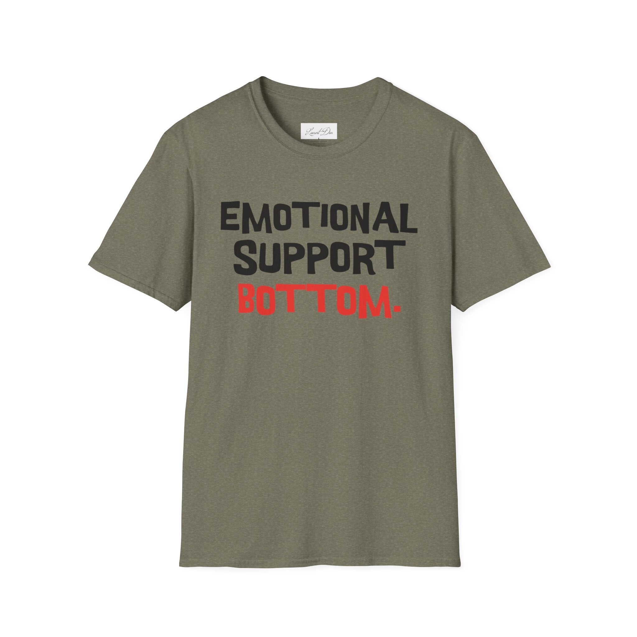 Emotional Support Bottom T-Shirt — Funny LGBTQ+ Pride Gay Tee