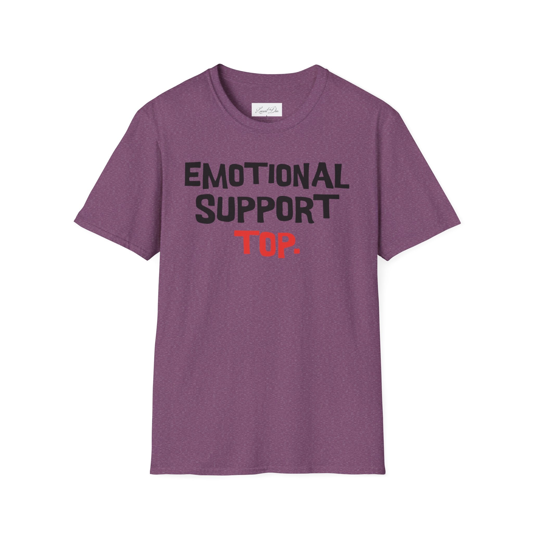 Emotional Support Top T-Shirt — Funny LGBTQ+ Pride Gay Tee