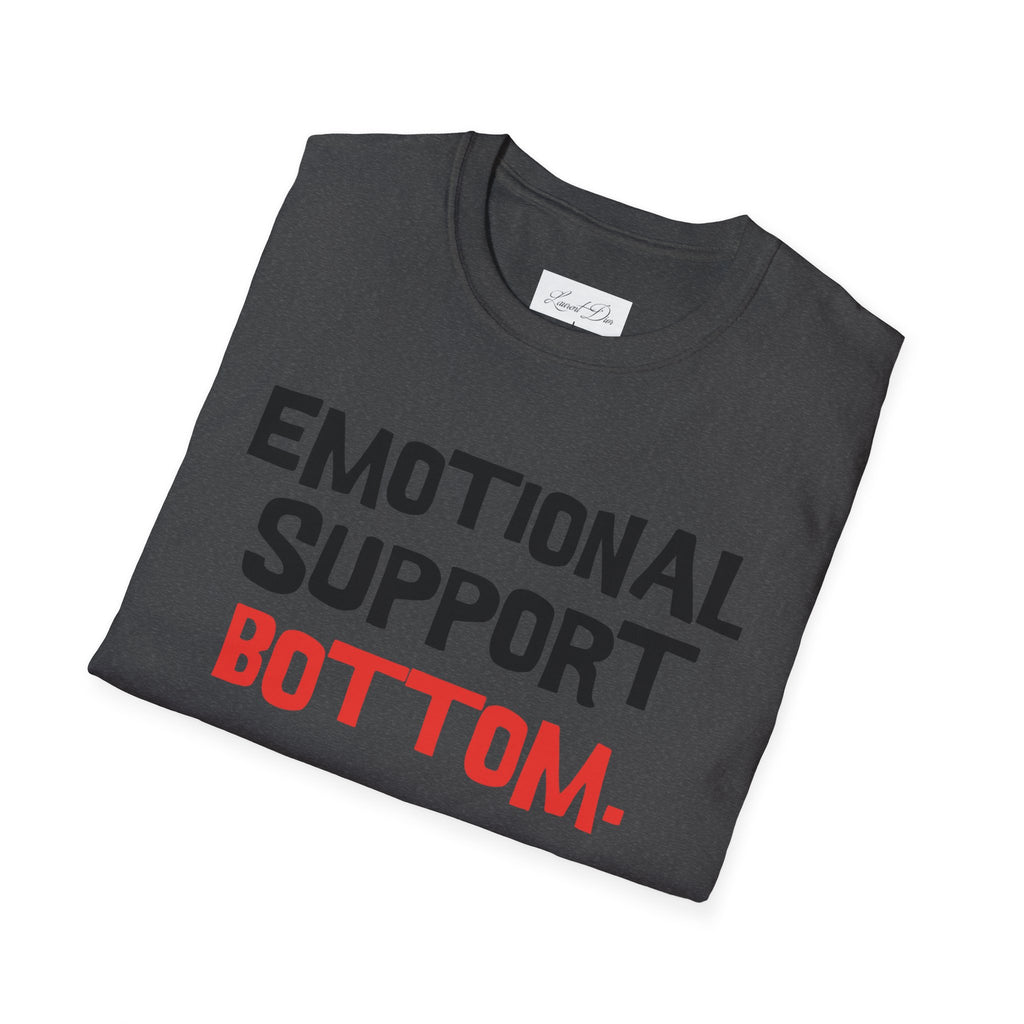 Emotional Support Bottom T-Shirt — Funny LGBTQ+ Pride Gay Tee