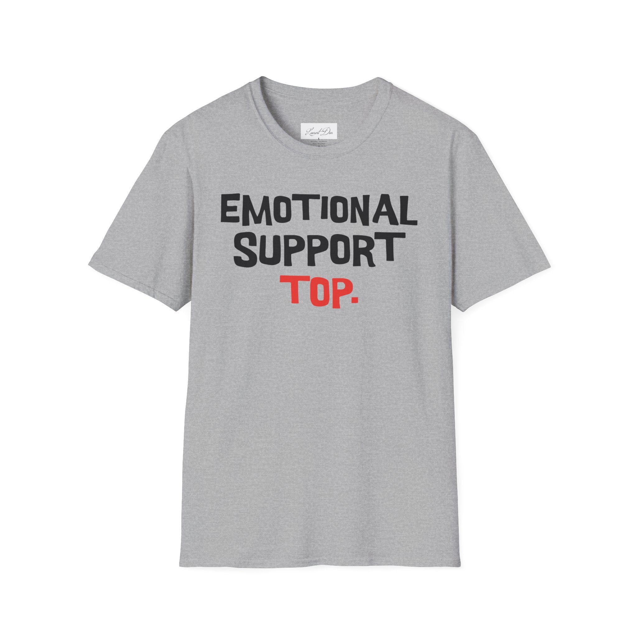 Emotional Support Top T-Shirt — Funny LGBTQ+ Pride Gay Tee