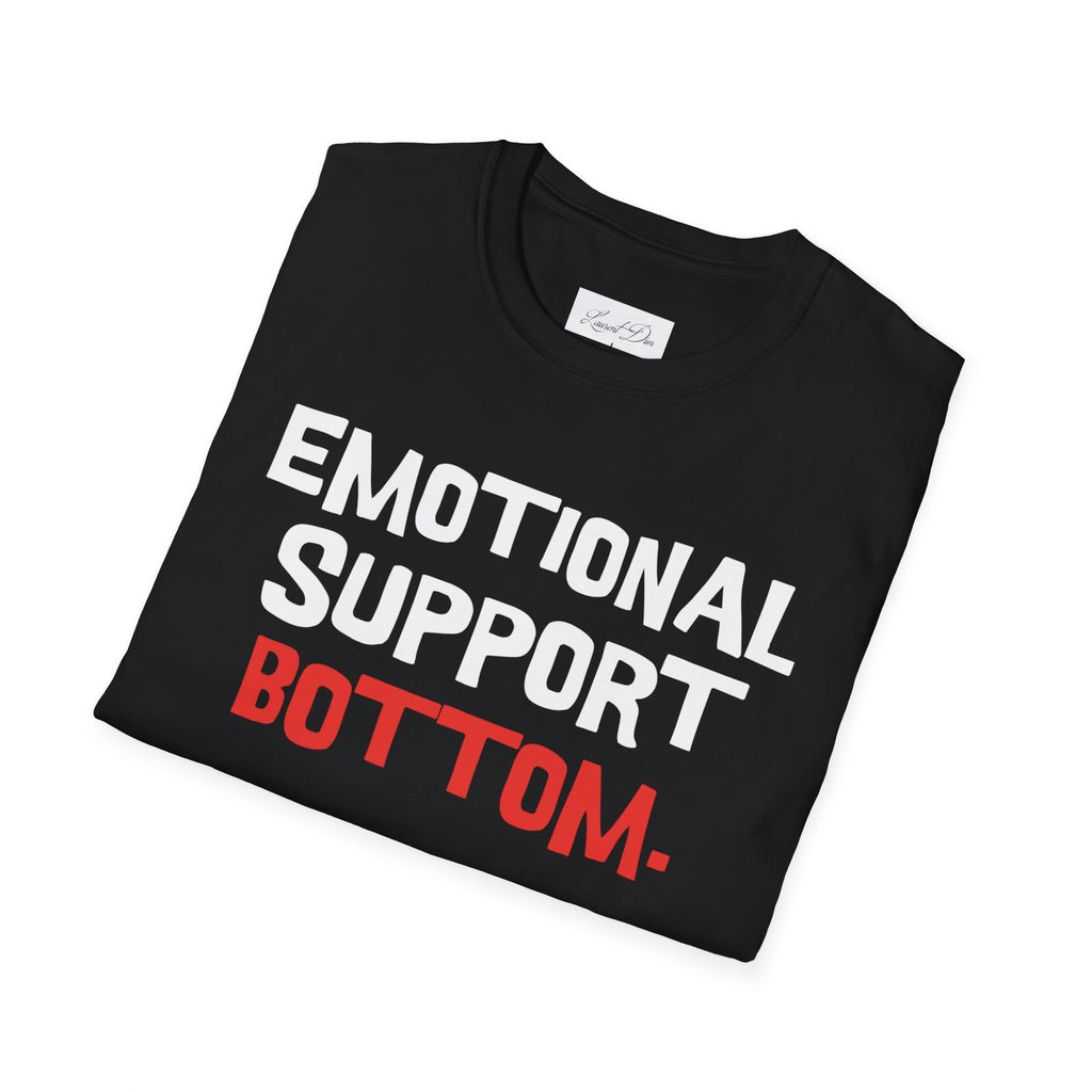 Emotional Support Bottom T-Shirt — Funny LGBTQ+ Pride Gay Tee