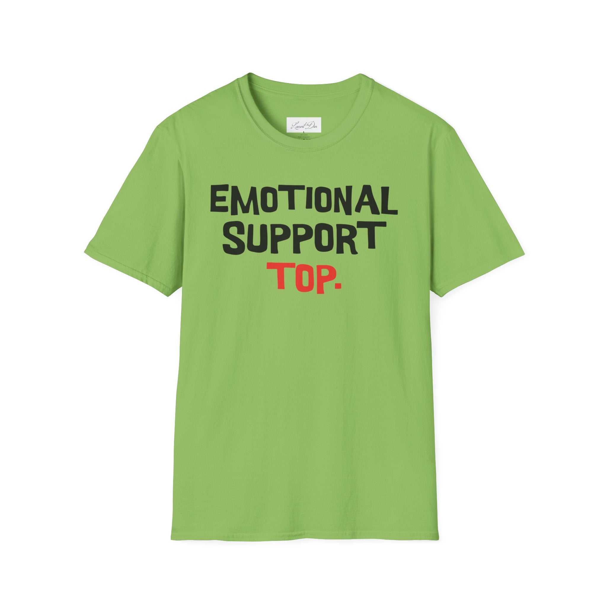 Emotional Support Top T-Shirt — Funny LGBTQ+ Pride Gay Tee