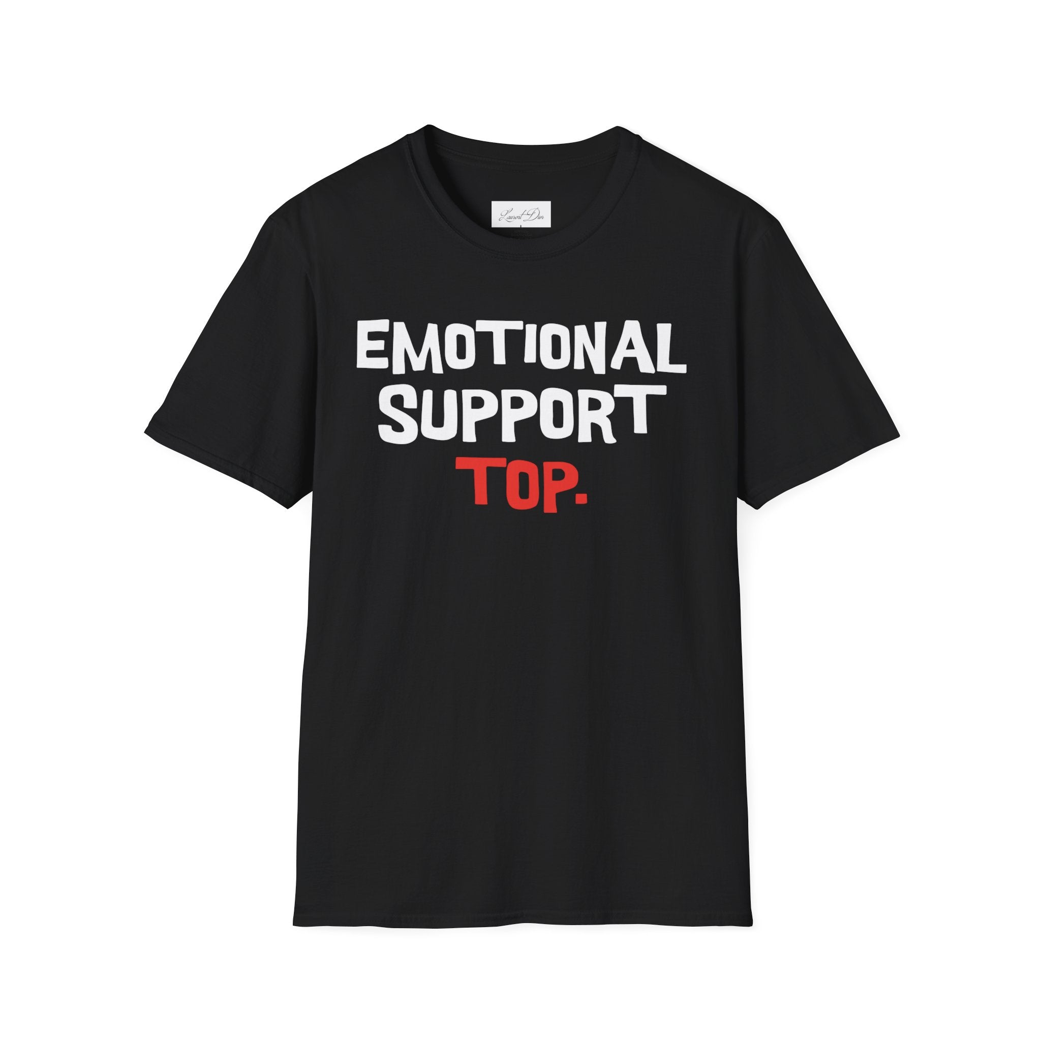 Emotional Support Top T-Shirt — Funny LGBTQ+ Pride Gay Tee