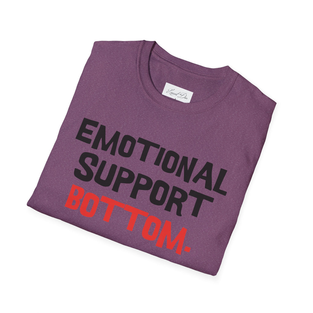 Emotional Support Bottom T-Shirt — Funny LGBTQ+ Pride Gay Tee